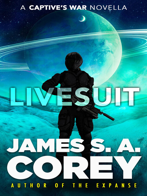 Title details for Livesuit by James S. A. Corey - Available